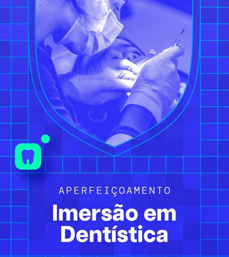 Imersão em Dentística